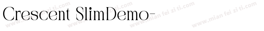 Crescent SlimDemo字体转换